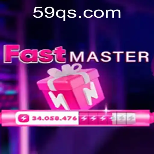 FastMaster: Uma Nova Aventura na Plataforma 59Q.COM