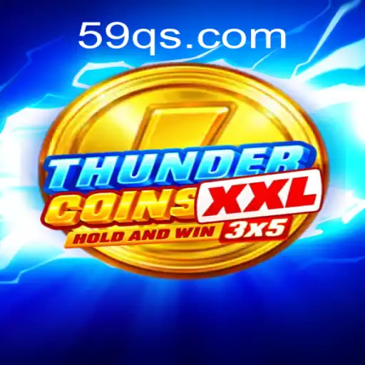 Descubra ThunderCoinsXxl: O Novo Fenômeno dos Jogos Digitais